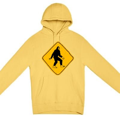 Funny Bigfoot Road Sign Premium Pullover Hoodie