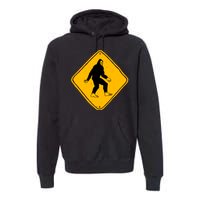 Funny Bigfoot Road Sign Premium Hoodie