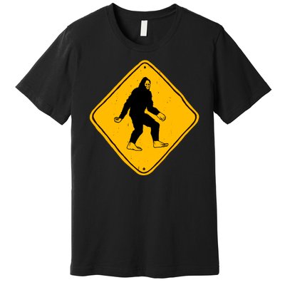 Funny Bigfoot Road Sign Premium T-Shirt