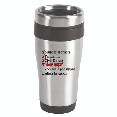 Funny Birthday In Quarantine Checklist 100th Birthday 16oz Travel Tumbler