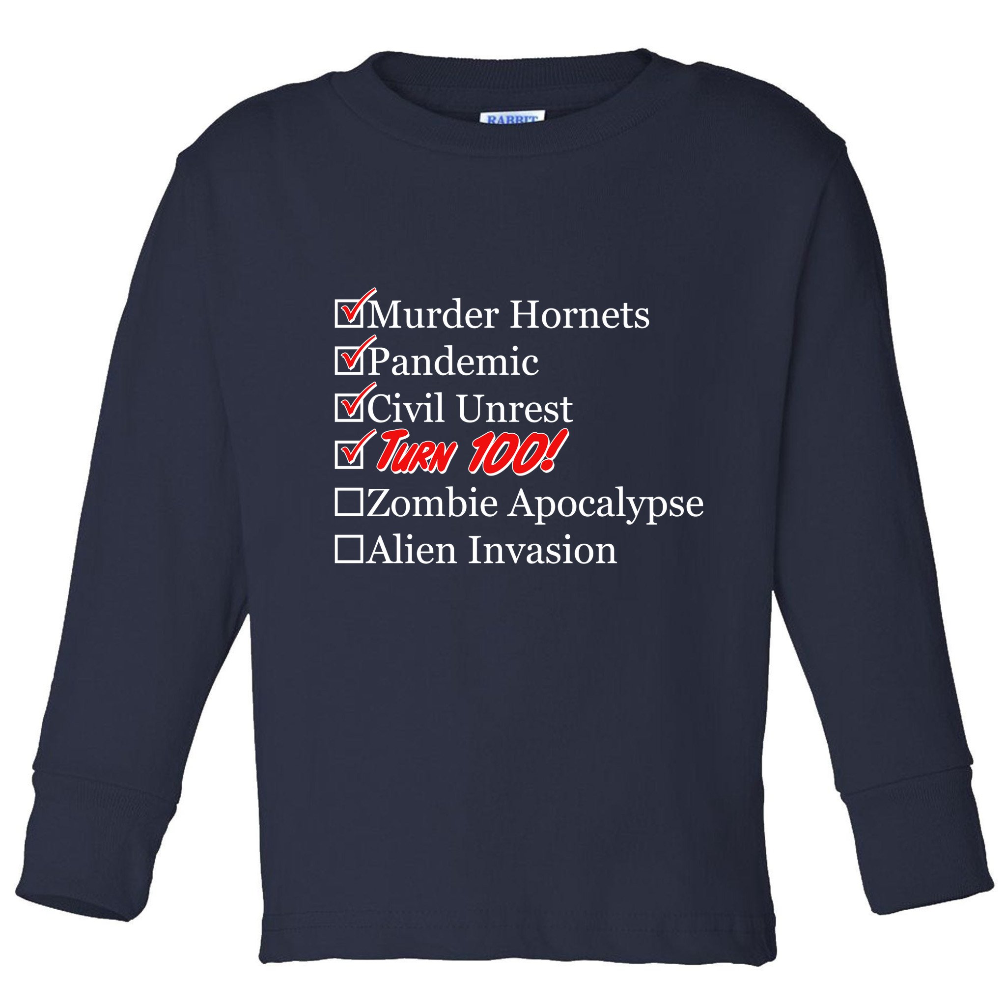 Funny Birthday In Quarantine Checklist 100th Birthday Toddler Long Sleeve Shirt