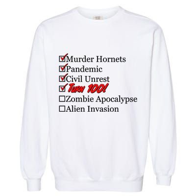 Funny Birthday In Quarantine Checklist 100th Birthday Garment-Dyed Sweatshirt