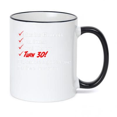 Funny Birthday In Quarantine Checklist 30th Birthday 11oz Black Color Changing Mug