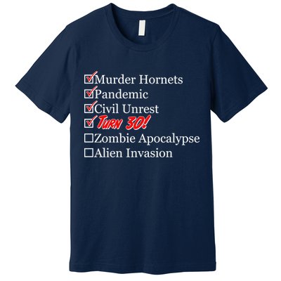 Funny Birthday In Quarantine Checklist 30th Birthday Premium T-Shirt