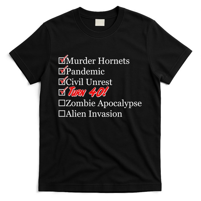 Funny Birthday in Quarantine Checklist 40th Birthday T-Shirt