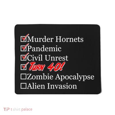 Funny Birthday in Quarantine Checklist 40th Birthday Mousepad