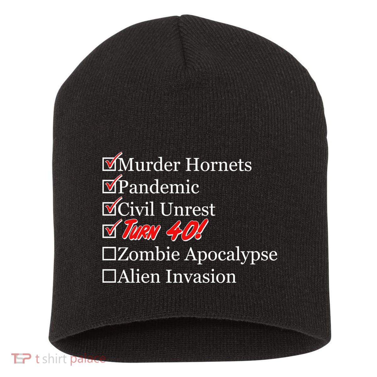 Funny Birthday in Quarantine Checklist 40th Birthday Short Acrylic Beanie