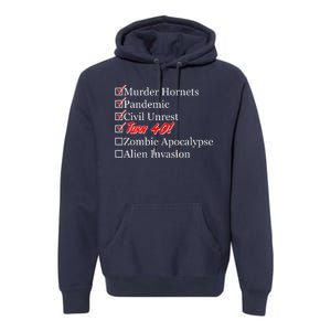 Funny Birthday in Quarantine Checklist 40th Birthday Premium Hoodie