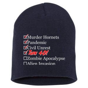 Funny Birthday in Quarantine Checklist 40th Birthday Short Acrylic Beanie