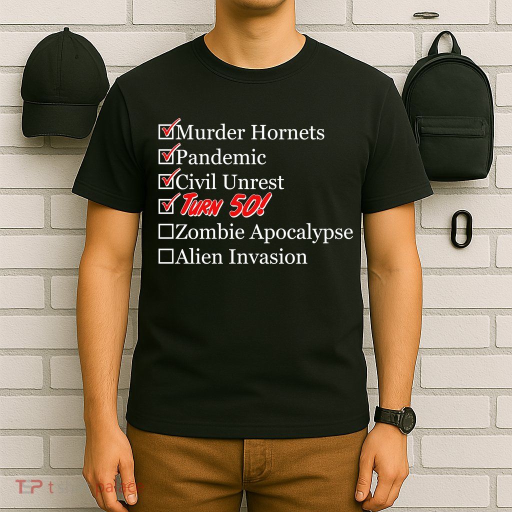 Funny Birthday In Quarantine Checklist 50th Birthday T-Shirt