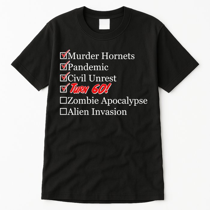 Funny Birthday In Quarantine Checklist 60th Birthday Tall T-Shirt