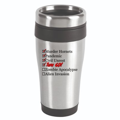 Funny Birthday In Quarantine Checklist 60th Birthday 16oz Travel Tumbler