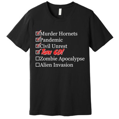 Funny Birthday In Quarantine Checklist 60th Birthday Premium T-Shirt