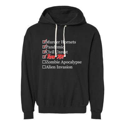 Funny Birthday In Quarantine Checklist 70th Birthday Garment-Dyed Fleece Hoodie
