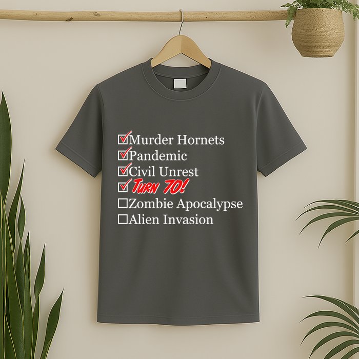 Funny Birthday In Quarantine Checklist 70th Birthday T-Shirt