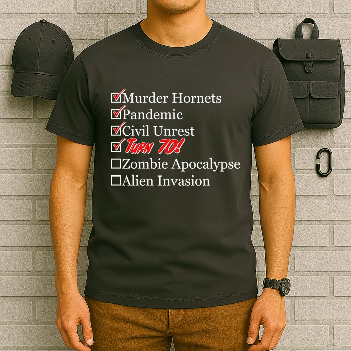 Funny Birthday In Quarantine Checklist 70th Birthday T-Shirt