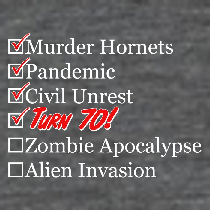Funny Birthday In Quarantine Checklist 70th Birthday Tall T-Shirt