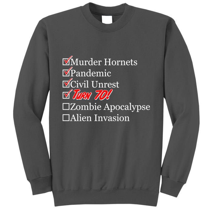Funny Birthday In Quarantine Checklist 70th Birthday Tall Sweatshirt