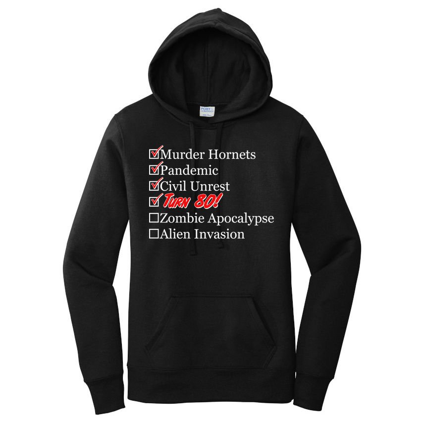 Funny Birthday In Quarantine Checklist 80th Birthday Women's Pullover Hoodie