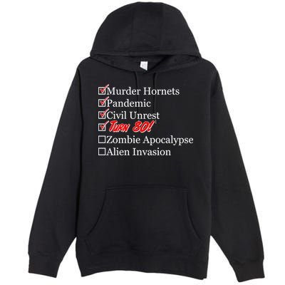 Funny Birthday In Quarantine Checklist 80th Birthday Premium Pullover Hoodie