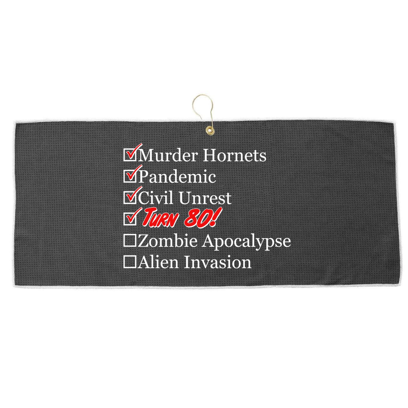Funny Birthday In Quarantine Checklist 80th Birthday Large Microfiber Waffle Golf Towel