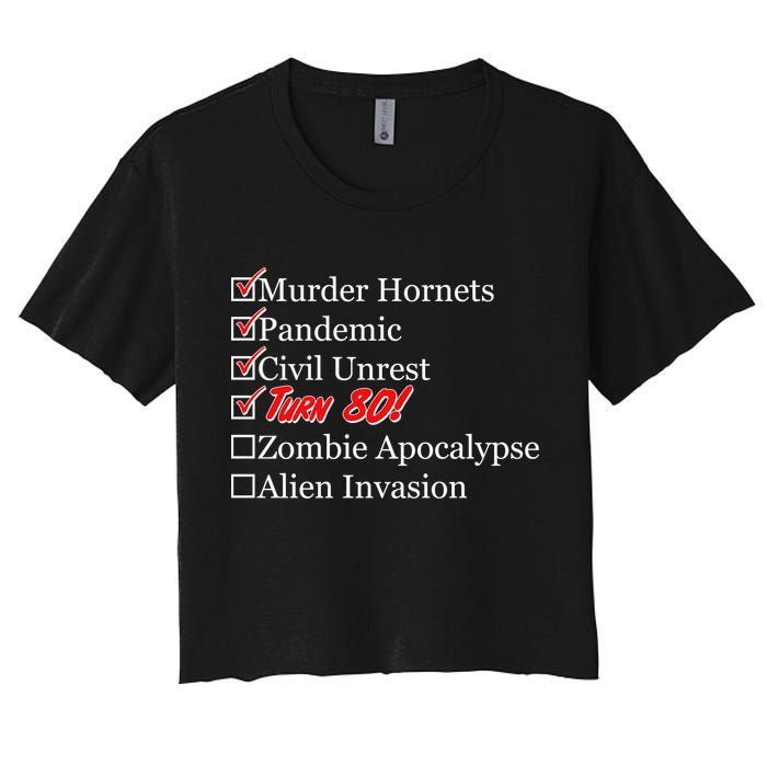 Funny Birthday In Quarantine Checklist 80th Birthday Women's Crop Top Tee