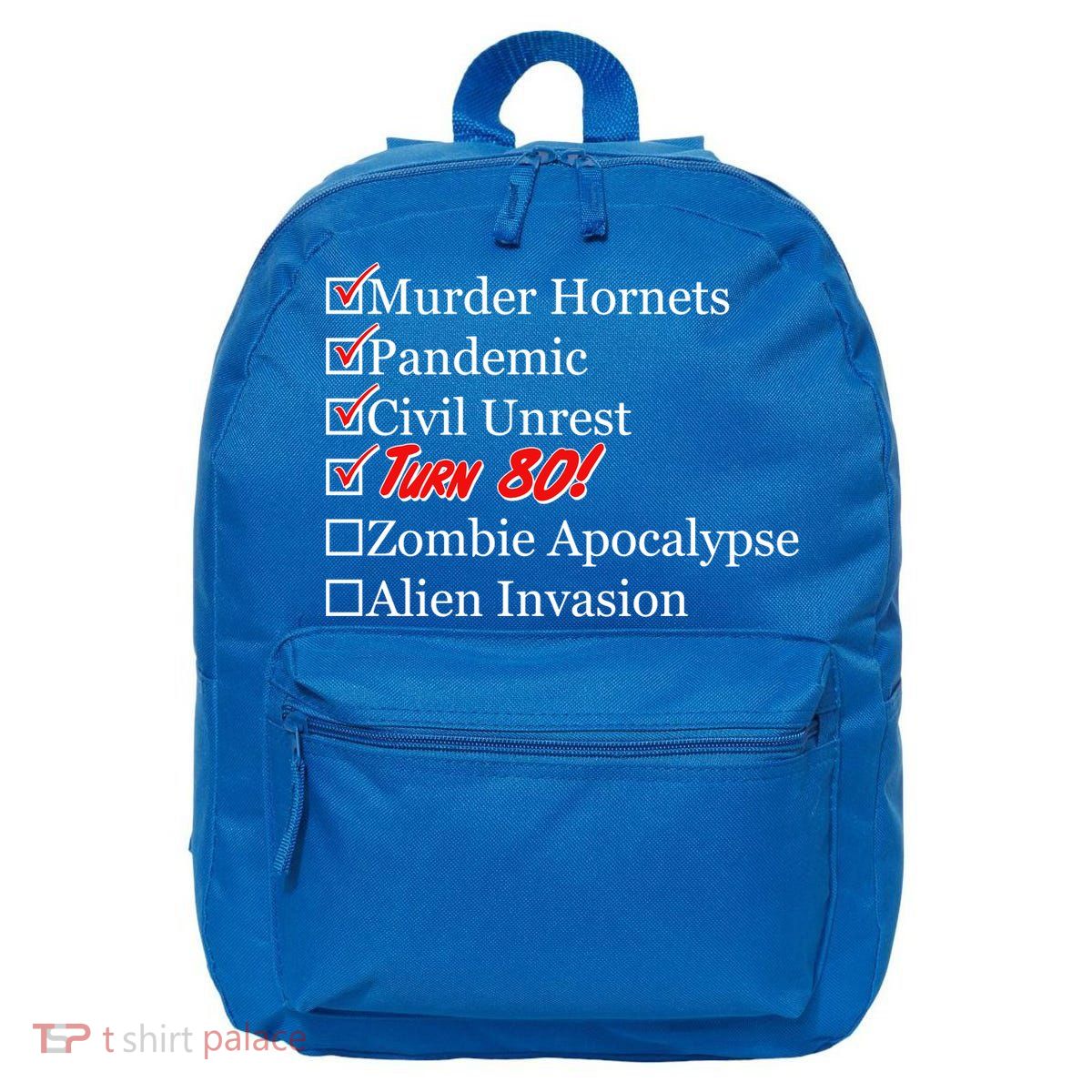Funny Birthday In Quarantine Checklist 80th Birthday 16 in Basic Backpack