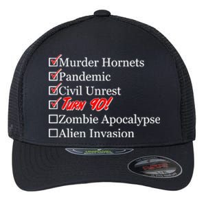 Funny Birthday In Quarantine Checklist 90th Birthday Flexfit Unipanel Trucker Cap