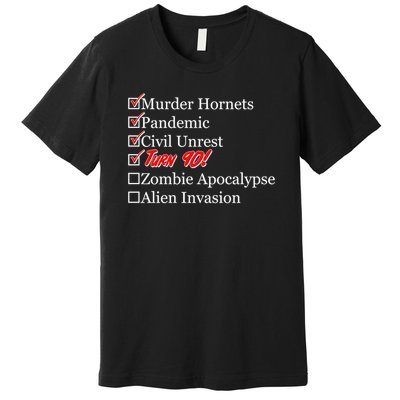 Funny Birthday In Quarantine Checklist 90th Birthday Premium T-Shirt