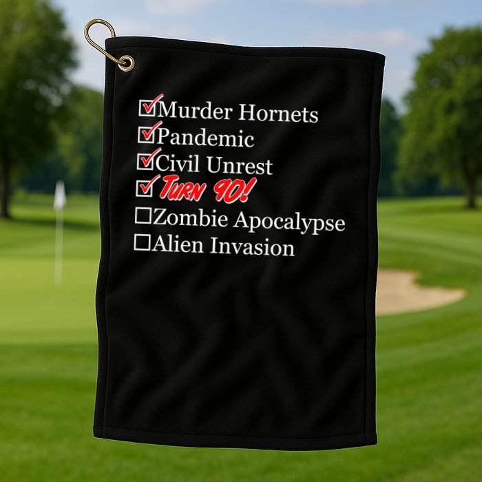 Funny Birthday In Quarantine Checklist 90th Birthday Golf Towel