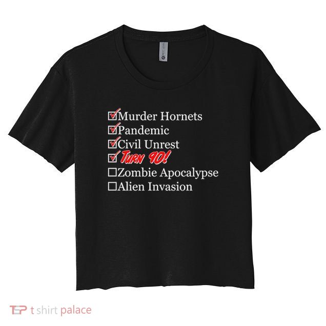 Funny Birthday In Quarantine Checklist 90th Birthday Crop Top