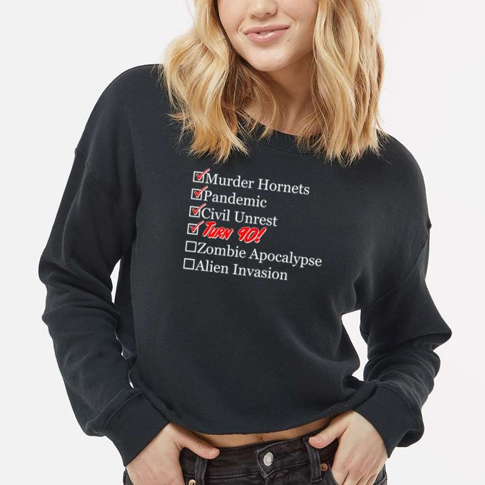 Funny Birthday In Quarantine Checklist 90th Birthday Cropped Pullover Crew