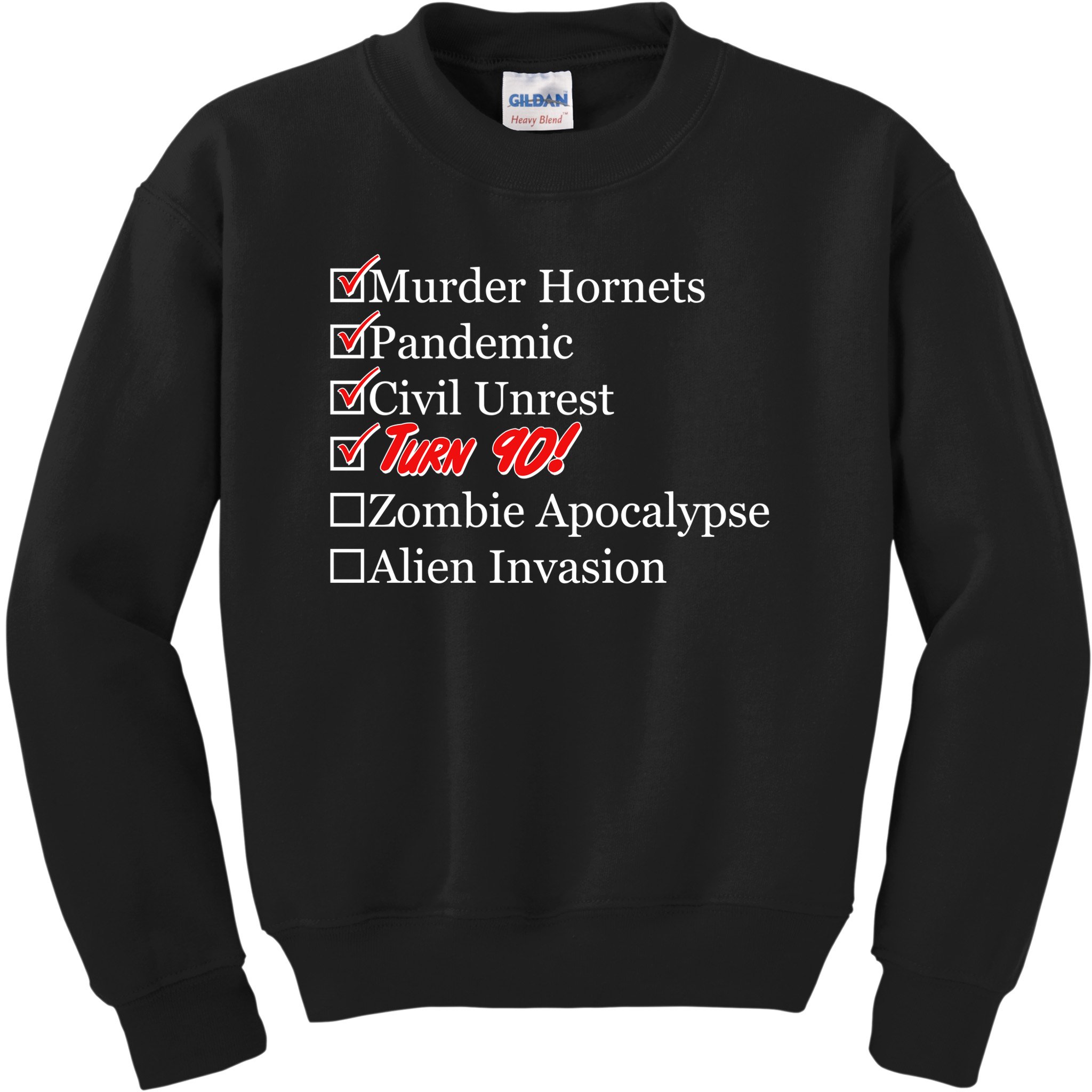 Funny Birthday In Quarantine Checklist 90th Birthday Kids Sweatshirt