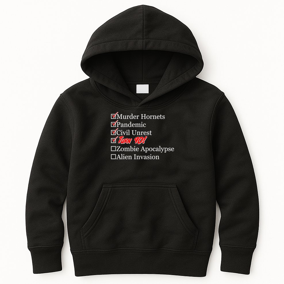Funny Birthday In Quarantine Checklist 90th Birthday Kids Hoodie