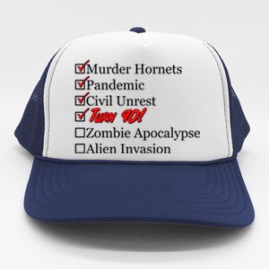 Funny Birthday In Quarantine Checklist 90th Birthday Trucker Hat