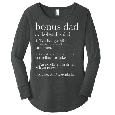 Funny Bonus Dad Definition Women's Perfect Tri Tunic Long Sleeve Shirt