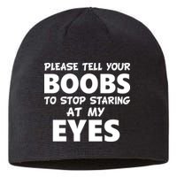 Funny Boob Meme Staring At My Eyes Sustainable Beanie