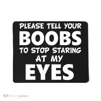Funny Boob Meme Staring At My Eyes Mousepad