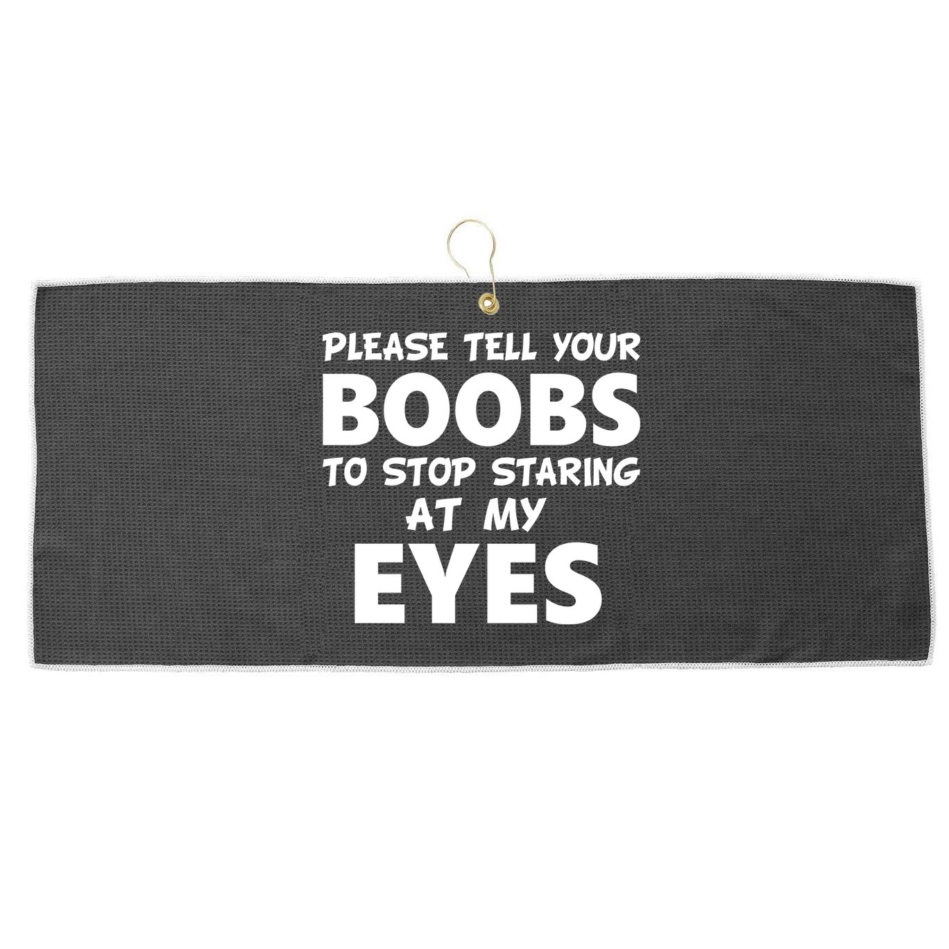 Funny Boob Meme Staring At My Eyes Large Microfiber Waffle Golf Towel