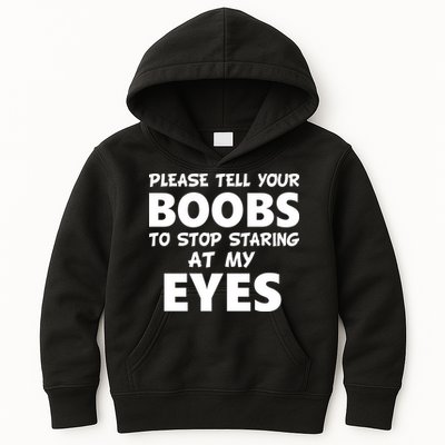 Funny Boob Meme Staring At My Eyes Kids Hoodie
