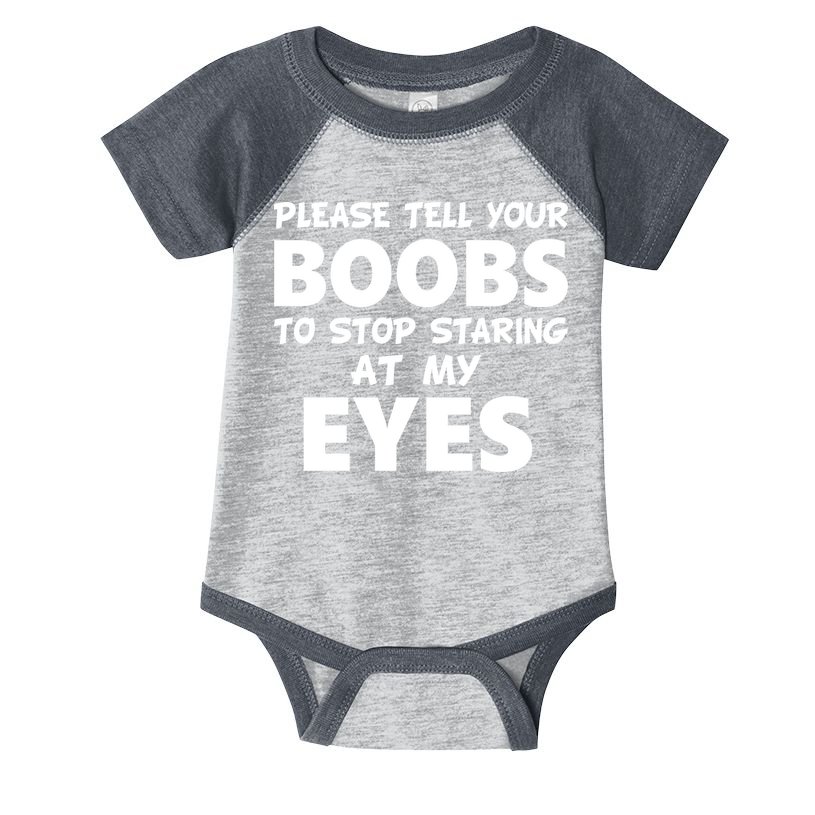 Funny Boob Meme Staring At My Eyes Infant Baby Jersey Bodysuit