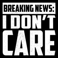 Funny Breaking News I Don't Care Bucket Hat