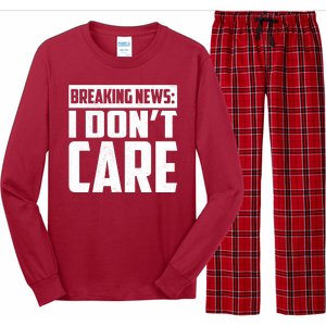 Funny Breaking News I Don't Care Long Sleeve Pajama Set