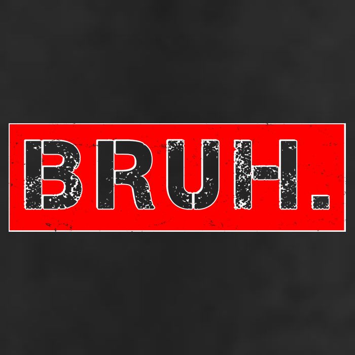 Funny Bruh Meme Garment-Dyed Fleece Hoodie