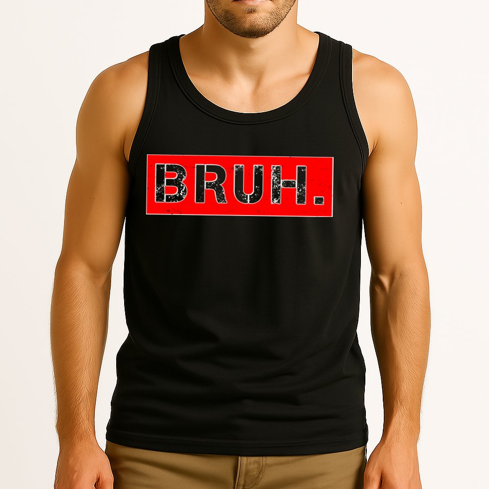 Funny Bruh Meme Tank Top