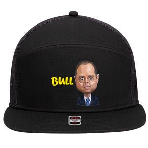 Funny Bull Schiff Meme Adam Schiff 7 Panel Mesh Trucker Snapback Hat