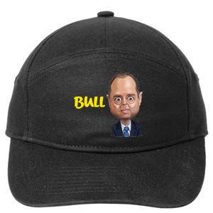 Funny Bull Schiff Meme Adam Schiff 7-Panel Snapback Hat