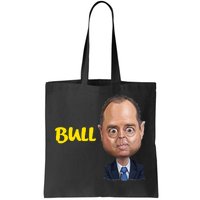 Funny Bull Schiff Meme Adam Schiff Tote Bag