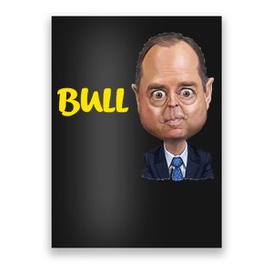 Funny Bull Schiff Meme Adam Schiff Poster