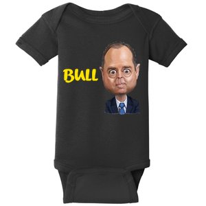 Funny Bull Schiff Meme Adam Schiff Baby Bodysuit